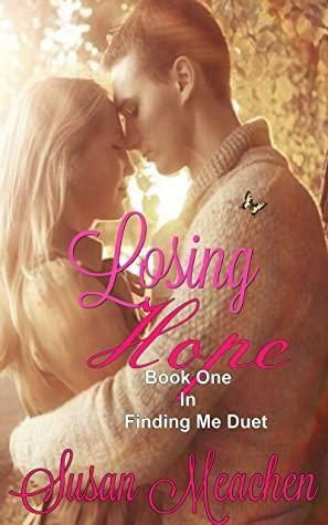 Losing Hope by Susan Meachen