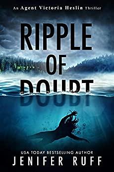 Ripple of Doubt by Jenifer Ruff