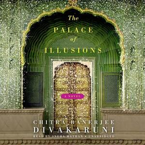 The Palace of Illusions by Chitra Banerjee Divakaruni