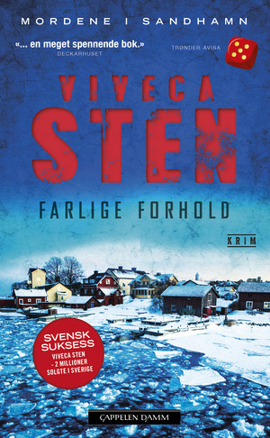 Farlige forhold by Viveca Sten