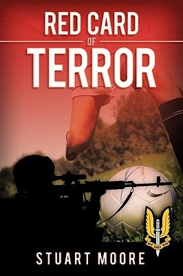 Red Card of Terror by Stuart Moore