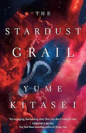 The Stardust Grail: A thrilling anti-colonial sci-fi space heist, new for 2024 by Yume Kitasei, Yume Kitasei