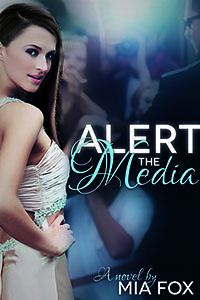 Alert the Media by Mia Fox