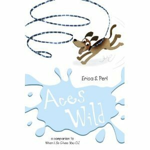 Aces Wild by Erica S. Perl