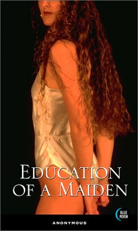 Education of a Maiden by Bill Adler, Anonymous