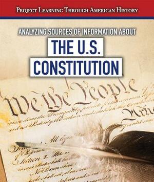Analyzing Sources of Information about the U.S. Constitution by Sarah Machajewski