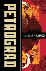 Petrograd by Philip Gelatt