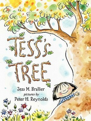 Tess's Tree by Jess M. Brallier, Peter H. Reynolds
