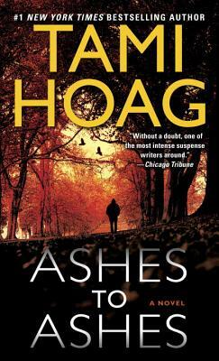 Ashes to Ashes by Tami Hoag