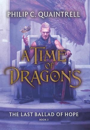 The Last Ballad of Hope by Philip C. Quaintrell