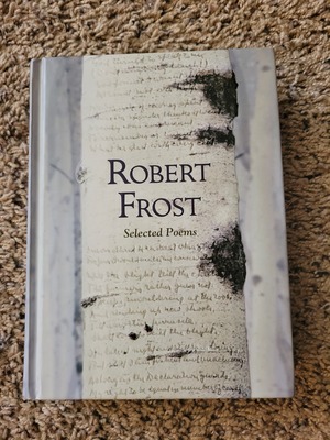 Robert Frost [selected Poems by Robert Frost