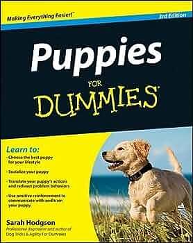 Puppies For Dummies 3e by Sarah Hodgson, Sarah Hodgson