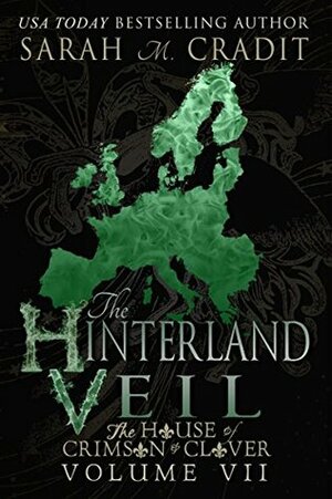 The Hinterland Veil by Sarah M. Cradit