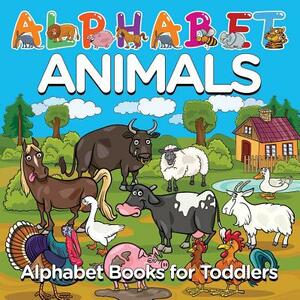 Alphabet Animals: Alphabet Books for Toddlers by Baby Professor