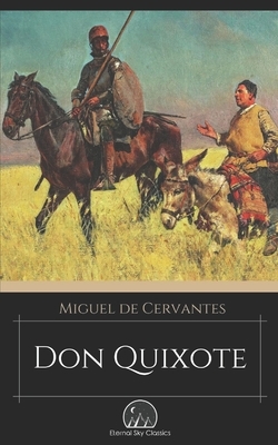 Don Quixote by Miguel de Cervantes