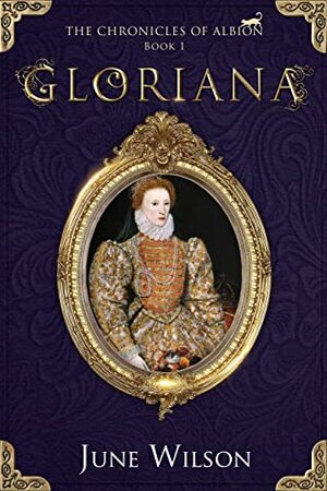 Gloriana by June Wilson