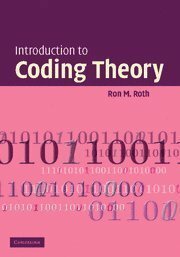 Introduction to Coding Theory by Ron Roth