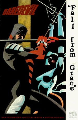 Daredevil: Fall from Grace by D.G. Chichester, Hector Collazo, Scott McDaniel
