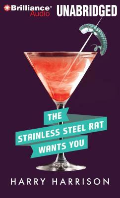 The Stainless Steel Rat Wants You by Harry Harrison