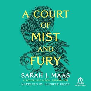 A Court of Mist and Fury by Sarah J. Maas