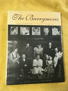 The Barrymores: Hollywood's First Family by Leonard Maltin, Carol Stein Hoffman