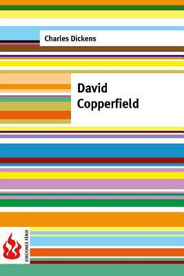 David Copperfield by Charles Dickens