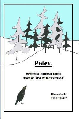 Petey: Missing the Migration by Maureen Larter