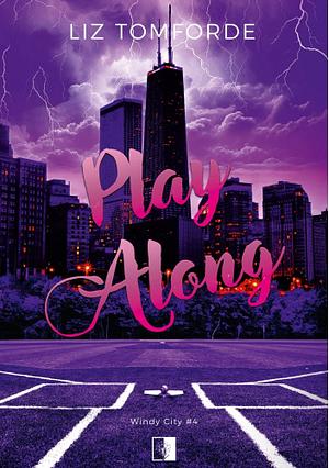 Play Along by Liz Tomforde