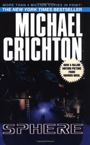 Sphere by Michael Crichton