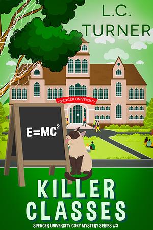 Killer Classes by L.C. Turner