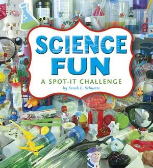 Science Fun: A Spot-It Challenge by Sarah L. Schuette