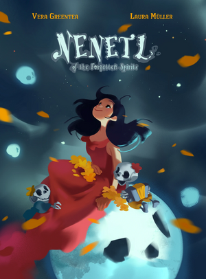 Nenetl of the Forgotten Spirits by Vera Greentea