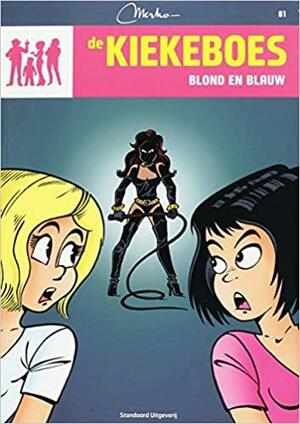 Blond en blauw (De Kiekeboes #81) by Merho