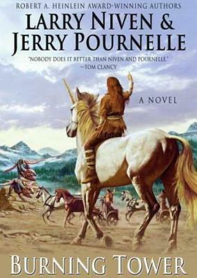 Burning Tower by Jerry Pournelle, Larry Niven