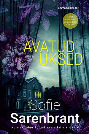 Avatud uksed by Sofie Sarenbrant