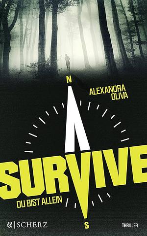 Survive - Du bist allein by Alexandra Oliva