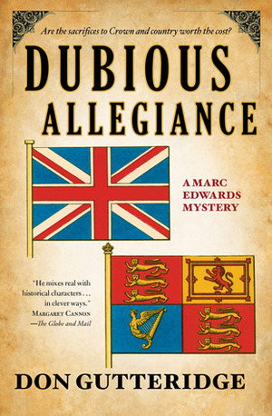 Dubious Allegiance by Don Gutteridge