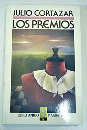 Los Premios by Julio Cortázar