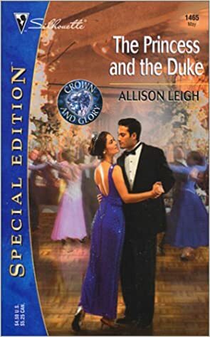 The Princess and the Duke by Allison Leigh