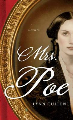 Mrs. Poe by Lynn Cullen
