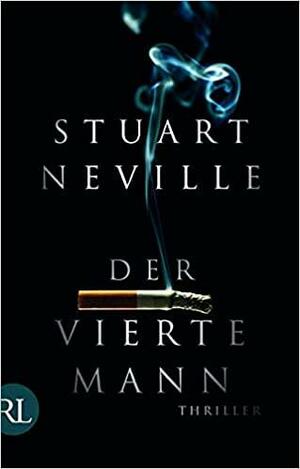 Der vierte Mann by Stuart Neville