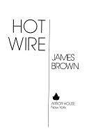 Hot Wire by James Brown