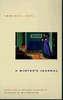 A Winter's Journal by Emmanuel Bove, Keith Botsford, Nathalie Favre-Gilly