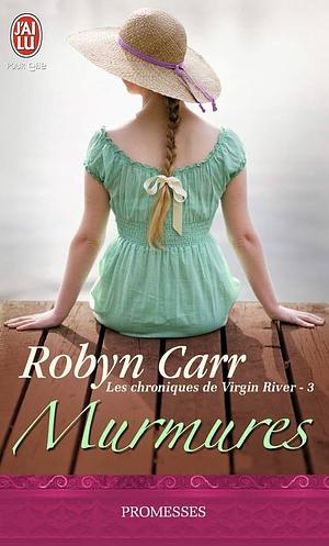 Murmures by Robyn Carr