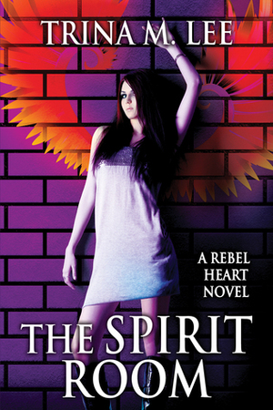 The Spirit Room by Trina M. Lee