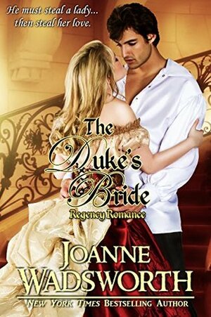 The Duke's Bride by Joanne Wadsworth