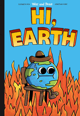 Hi, Earth by Jonathan Kunz, Elizabeth Pich