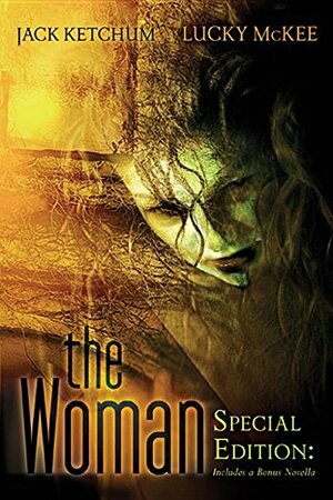 The Woman by Jack Ketchum, Lucky McKee