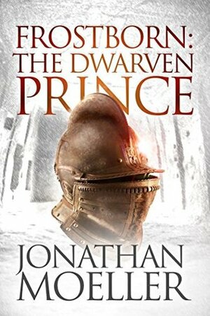 The Dwarven Prince by Jonathan Moeller