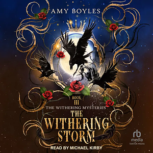 The Withering Storm by Amy Boyles